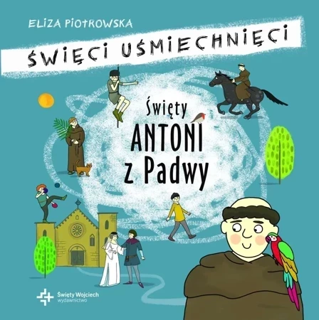 Święty antoni z padwy święci uśmiechnięci