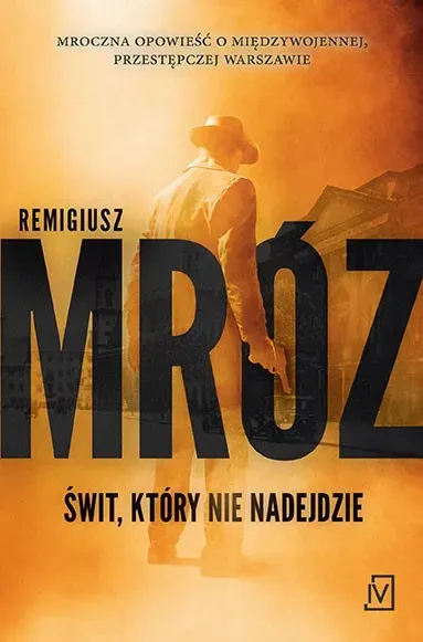 Świt, który nie nadejdzie wyd. 2