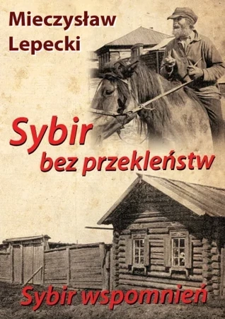 Sybir bez przekleństw, Sybir wspomnień BR