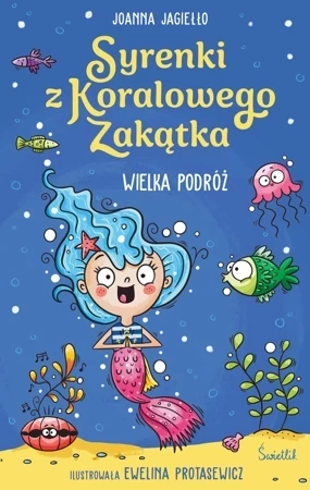 Syrenki z Koralowego Zakątka. Wielka podróż