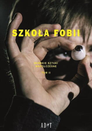 Szkoła Fobii Tom 2