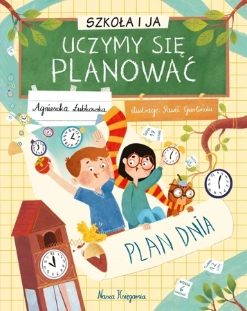 Szkoła i ja. Uczymy się planować