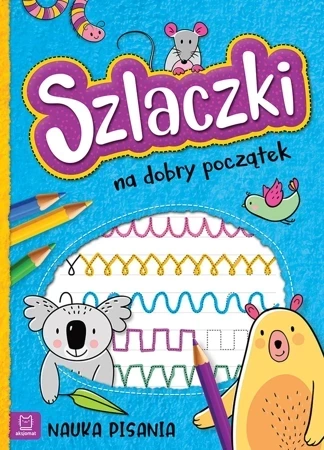 Szlaczki na dobry początek. Nauka pisania