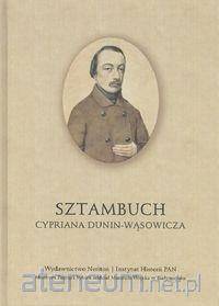 Sztambuch Cypriana Dunin-Wąsowicza