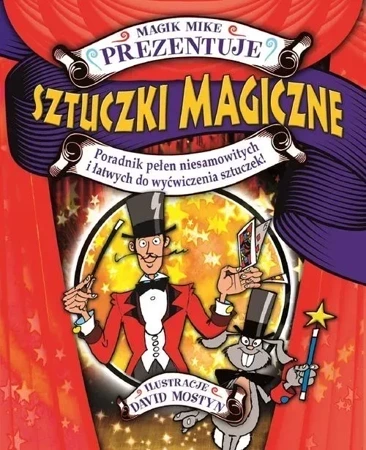 Sztuczki magiczne Magik Mike prezentuje