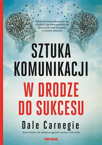 Sztuka komunikacji. W drodze do sukcesu