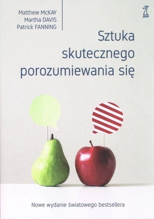 Sztuka skutecznego porozumiewania się (dodruk 2023)