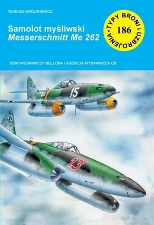 TBiU 186 Samolot myśliwski Messerschmitt Me 262