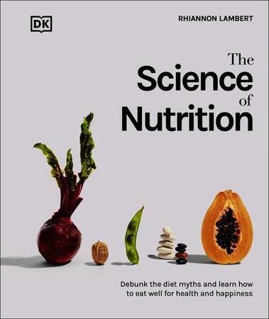 THE SCIENCE OF NUTRITION KSIĄŻKA