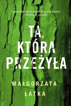 Ta, która przeżyła