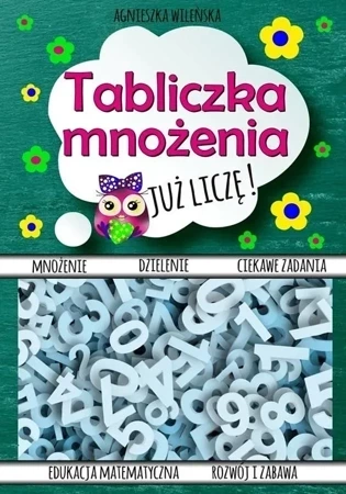 Tabliczka mnożenia. Już liczę!