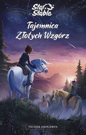 Tajemnica Złotych Wzgórz. Star Stable