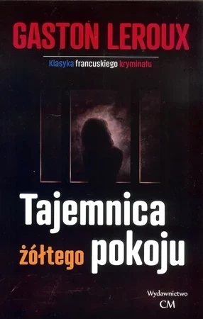 Tajemnica żółtego pokoju