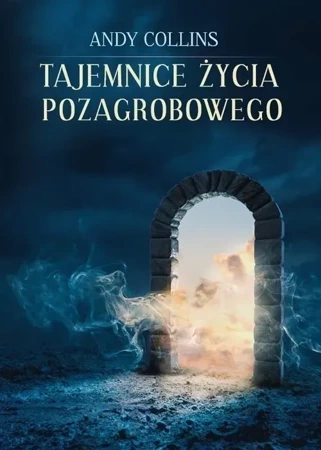 Tajemnice życia pozagrobowego wyd. 2