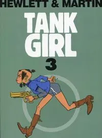 Tank Girl T.3