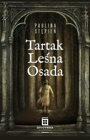 Tartak Leśna Osada (dodruk 2022)