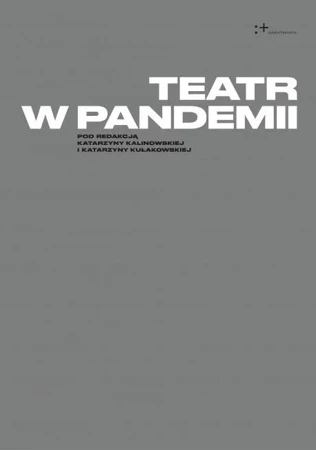 Teatr w pandemii