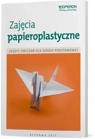 Technika zeszyt ćwiczeń zajęcia papieroplastyczne szkoła podstawowa