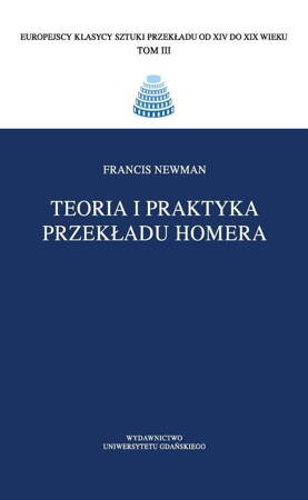 Teoria I Praktyka Przekładu Homera