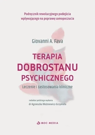 Terapia Dobrostanu Psychicznego. Leczenie I Zastosowania Kliniczne