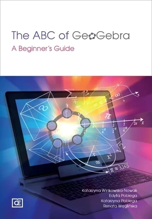 The ABC of GeoGebra A Beginner's Guide