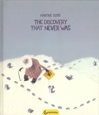 The Discovery That Never Was