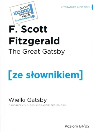 The Great Gatsby / Wielki Gatsby z podręcznym słownikiem angielsko-polskim (wyd. 2022)