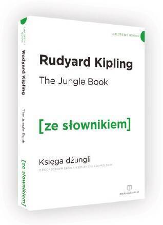 The Jungle Book / Księga Dżungli z podręcznym słownikiem angielsko-polskim (dodruk 2017)