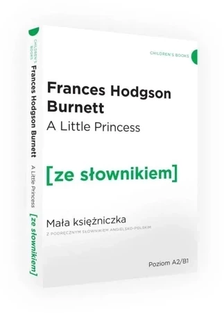 The Little Princess / Mała Księżniczka z podręcznym słownikiem angielsko-polskim