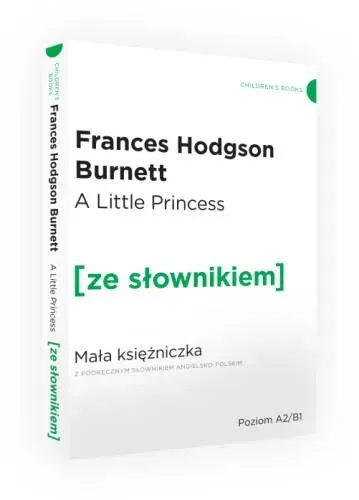 The Little Princess / Mała Księżniczka z podręcznym słownikiem angielsko-polskim (wyd. 2022)