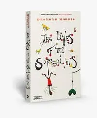 The Lives of the Surrealists