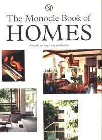 The Monocle Book of Homes