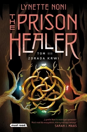 The Prison Healer Tom 3 Zdrada krwi