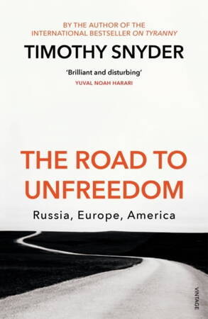 The Road To Unfreedom