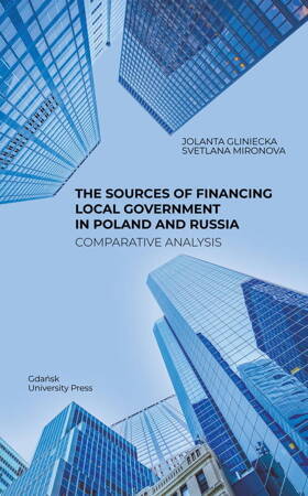 The Sources Of Financing Local Government In Poland And Russia. Comparative Analysis