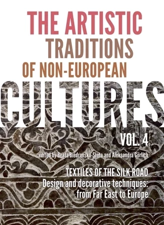 The artistic traditions of non-european cultures. Vol. 4