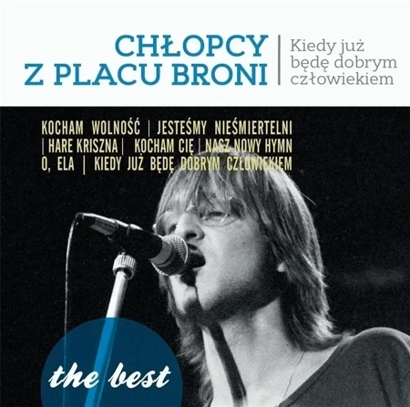 The best: Kiedy już będę dobrym człowiekiem CD