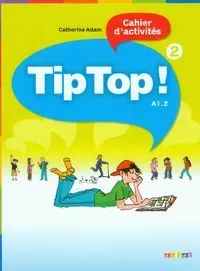 Tip Top 2 A1. 2 ćwiczenia DIDIER