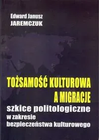 Tożsamość kulturowa a migracje