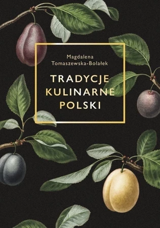 Tradycje kulinarne Polski