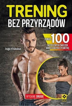 Trening Bez Przyrządów Wyd. 2