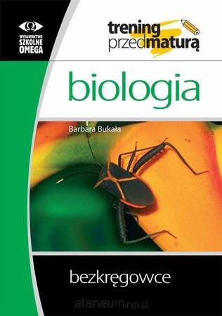 Trening Matura - Biologia Bezkręgowce OMEGA