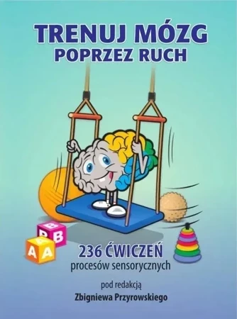 Trenuj mózg poprzez ruch