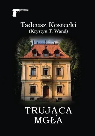 Trująca mgła