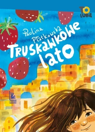 Truskawkowe lato