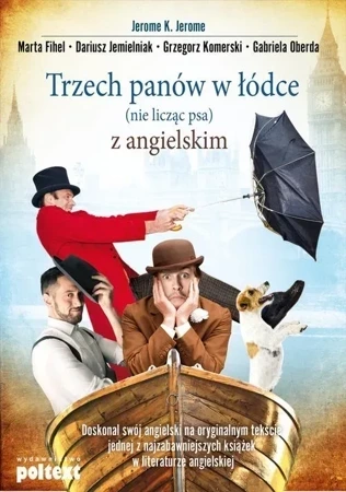 Trzech panów w łódce (nie licząc psa) z angielskim (dodruk 2015)