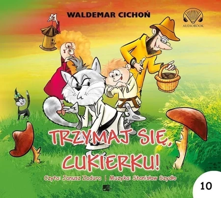 Trzymaj się Cukierku Audiobook