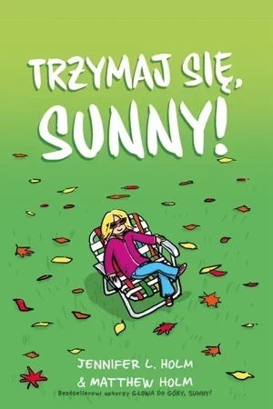 Trzymaj się sunny