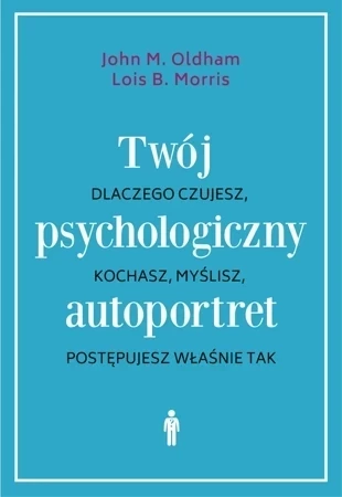 Twój psychologiczny autoportret