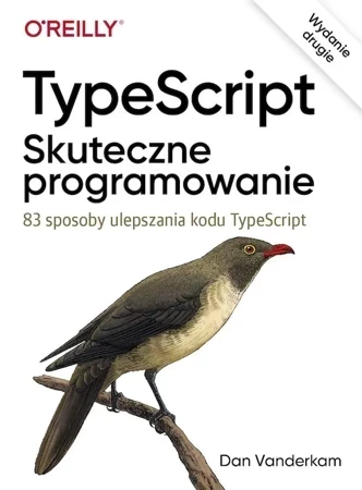 TypeScript: Skuteczne programowanie wyd. 2